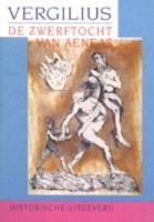 Beispielbild fr De zwerftocht van Aeneas - boek 1, 2, 4, 6 vertaald en toegelicht door Piet Schrijvers zum Verkauf von Antiquariaat Coriovallum