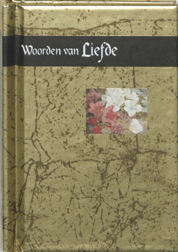 Stock image for WOORDEN VAN LIEFDE for sale by medimops