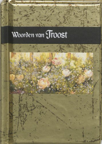 WOORDEN VAN TROOST (Gouden woorden)