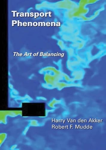 Beispielbild fr Transport Phenomena: The Art of Balancing zum Verkauf von Wizard Books