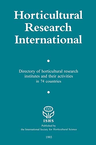 Stock image for Horticultural Research International: Directory of horticultural research insitutes and their activities in 74 countries for sale by medimops