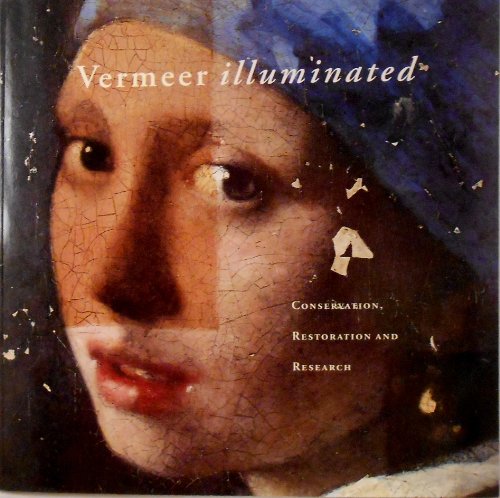 Beispielbild fr Vermeer Illuminated zum Verkauf von Better World Books