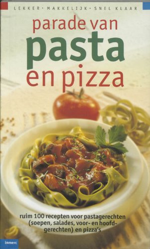 Beispielbild fr Parade van pasta en pizza zum Verkauf von medimops