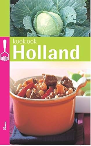 9789066115231: Kook ook Holland (Dutch Edition)