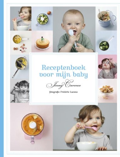 Stock image for Receptenboek voor mijn baby for sale by medimops