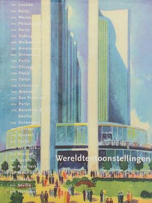 Imagen de archivo de Wereldtentoonstellingen a la venta por Louis Tinner Bookshop