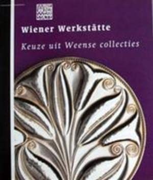 Beispielbild fr Wiener Werkst�tte: keuze uit Weense collecties zum Verkauf von Wonder Book