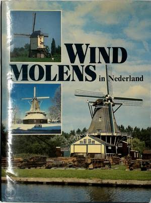 Beispielbild fr Windmolens in Nederland zum Verkauf von medimops