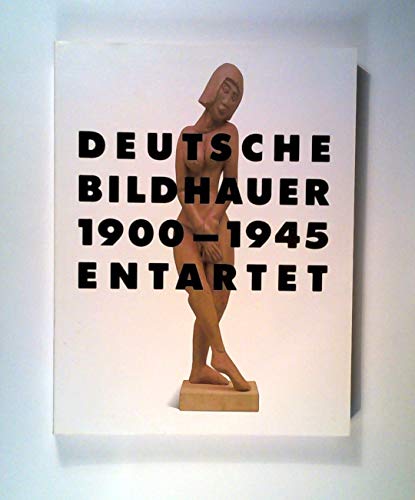 9789066302655: Deutsche Bildhauer, 1900-1945, entartet (German Edition)