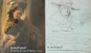 Stock image for Rembrandt: de meester en zijn werkplaats. [Deel 1] Schilderijen; [Deel 2] Tekeningen. for sale by Kloof Booksellers & Scientia Verlag