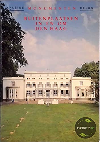 Imagen de archivo de Buitenplaatsen in en om Den Haag a la venta por Thomas Emig