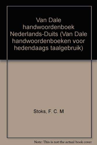 Beispielbild fr Van Dale Handwoordenboek Nederlands-Duits zum Verkauf von Antiquariaat Schot
