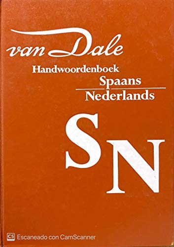 Stock image for Van Dale handwoordenboek Spaans-Nederlands (Van Dale handwoordenboeken voor hedendaags taalgebruik) (Dutch Edition) for sale by HPB-Red