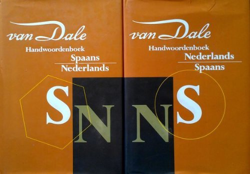 

Van Dale handwoordenboek Nederlands-Spaans (Van Dale handwoordenboeken voor hedendaags taalgebruik)