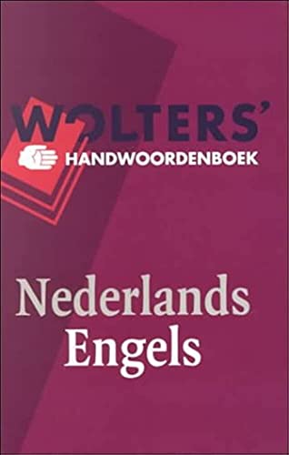 Beispielbild fr Wolters' Handwoordenboek: Nederlands-Engels zum Verkauf von Ammareal