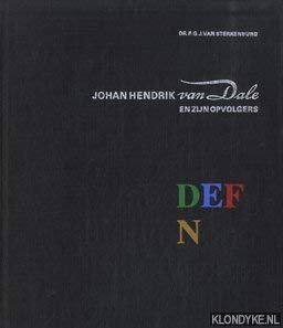 9789066489011: Johan Hendrik van Dale en zijn opvolgers