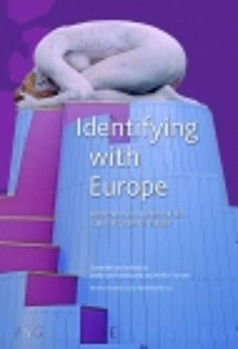 Stock image for Identifying with Europe: Reflections on a Historical and Cultural Canon for Europe for sale by Wolk Media & Entertainment