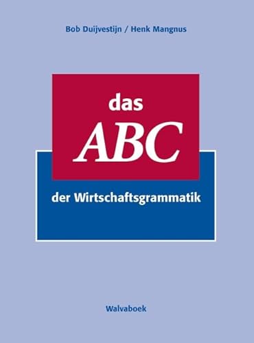 Stock image for Das ABC der wirtschaftsgrammatik for sale by Buchpark