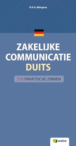 Beispielbild fr Zakelijke communicatie Duits: 750 praktische zinnen zum Verkauf von medimops