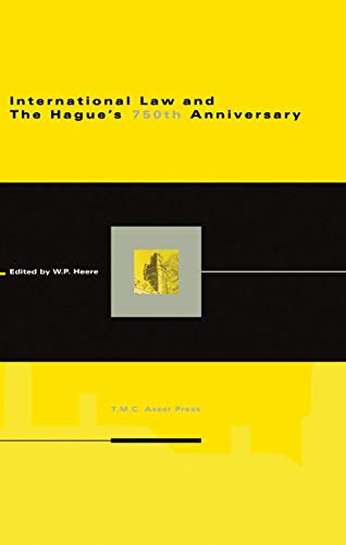 Stock image for International Law and The Hague's 750th Anniversary for sale by Irish Booksellers