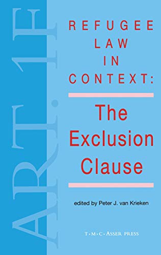 9789067041188: Refugee Law in Context:The Exclusion Clause