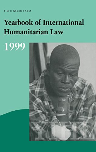 Beispielbild fr Yearbook of International Humanitarian Law. Volume 2: 1999. zum Verkauf von Kloof Booksellers & Scientia Verlag