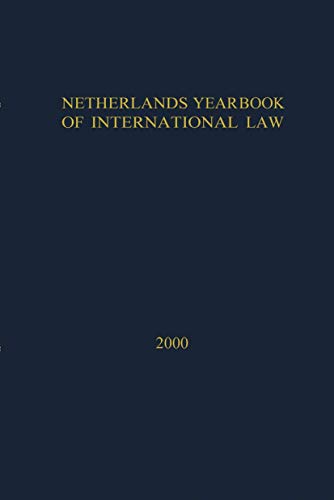 Stock image for Netherlands Yearbook of International Law:2000 for sale by Kennys Bookshop and Art Galleries Ltd.