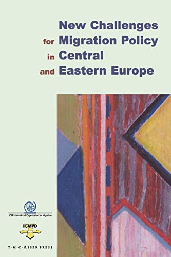 Beispielbild fr New Challenges for Migration Policy in Central and Eastern Europe zum Verkauf von Irish Booksellers