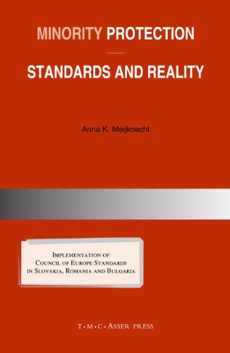 Beispielbild fr Minority Protection: Standards and Reality: Implementation of Council of Europe standards in Slovakia, Romania and Bulgaria zum Verkauf von Irish Booksellers