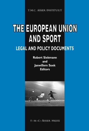 Stock image for The European Union and Sport: Legal and Policy Documents (ASSER International Sports Law Series) for sale by Phatpocket Limited