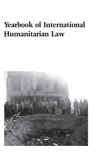 Beispielbild fr Yearbook of International Humanitarian Law - 2003: 6 (Yearbook of International Humanitarian Law, 6) zum Verkauf von AwesomeBooks