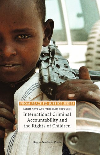 Stock image for International Criminal Accountability and the Rights of Children for sale by Better World Books