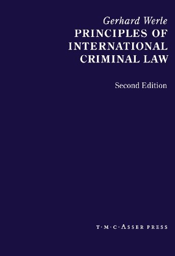 Principles of International Criminal Law: 2nd Edition (9789067042765) by Werle, Gerhard