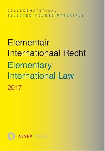 Beispielbild fr Elementair Internationaal Recht 2017/ Elementary International Law 2017 2017 zum Verkauf von HPB-Movies