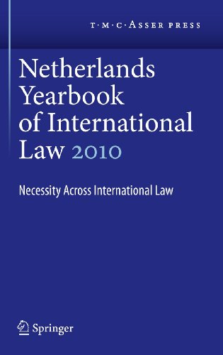 9789067047364: Netherlands Yearbook of International Law Volume 41, 2010: Necessity Across International Law
