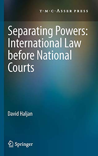 Beispielbild fr Seperating Powers: International Law Before National Courts. zum Verkauf von Antiquariat im Hufelandhaus GmbH  vormals Lange & Springer