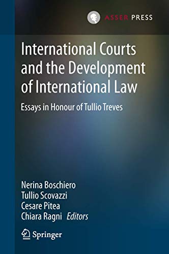 9789067048934: International Courts and the Development of International Law: Essays in Honour of Tullio Treves