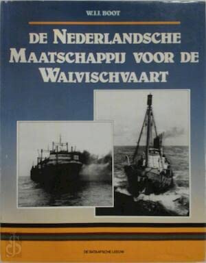 9789067071291: De Nederlandsche Maatschappij voor de Walvischvaart (Dutch Edition)