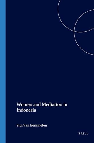 Stock image for Women and Mediation in Indonesia (Verhandelingen, No 152) for sale by Revaluation Books