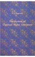 Stock image for The System of Classical Malay Literature (Koninklijk Working Paper, No 11) - Braginsky, V I for sale by Big Star Books