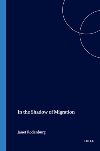 Stock image for In the Shadow of Migration: Rural Women and Their Households in North Tapanuli, Indonesia for sale by Revaluation Books