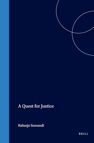 Stock image for A Quest for Justice (Verhandelingen Van Het Koninklijk Instituut Voor Taal-, Land- En Volkenkunde) for sale by The Book Bin