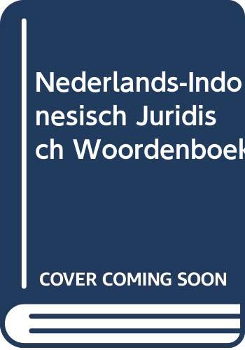 9789067181389: Nederlands-Indonesisch Juridisch Woordenboek (Dutch Edition)