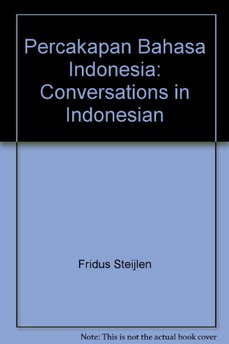 9789067183222: Percakapan Bahasa Indonesia: Conversations in Indonesian