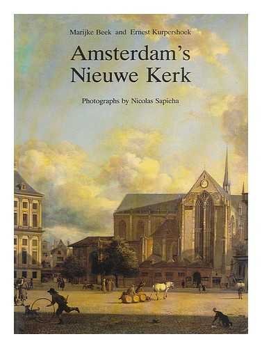 Beispielbild fr Amsterdam's Nieuwe Kerk zum Verkauf von Swan Books