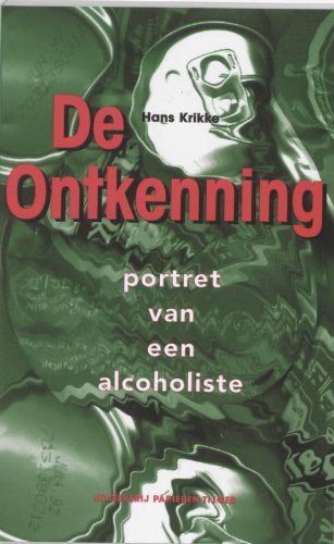 Beispielbild fr De ontkenning : portret van een alcoholiste zum Verkauf von Buchpark