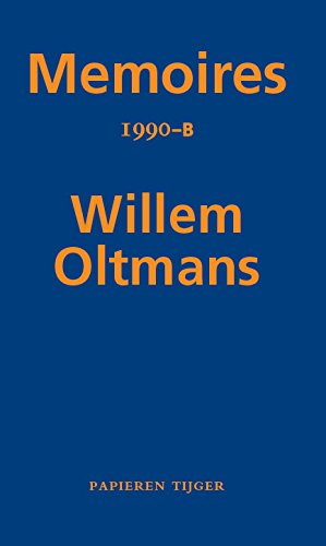 Imagen de archivo de Memoires 1990-B (Memoires Willem Oltmans (51)) a la venta por Revaluation Books