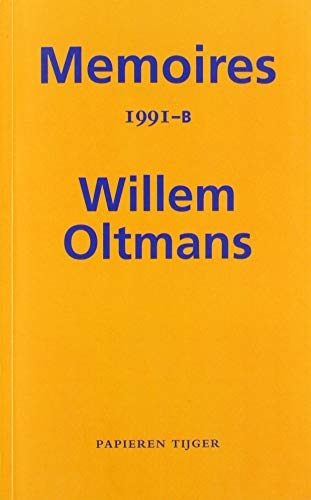 Beispielbild fr Memoires 1991-B (Memoires Willem Oltmans) zum Verkauf von Buchpark