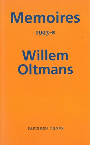 Beispielbild fr Memoires 1993-B (Memoires Willem Oltmans, 58) zum Verkauf von Buchpark