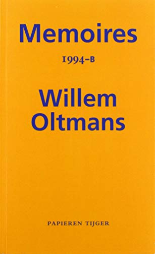 Beispielbild fr Memoires 1994-B (Memoires Willem Oltmans, Band 60) zum Verkauf von Buchpark
